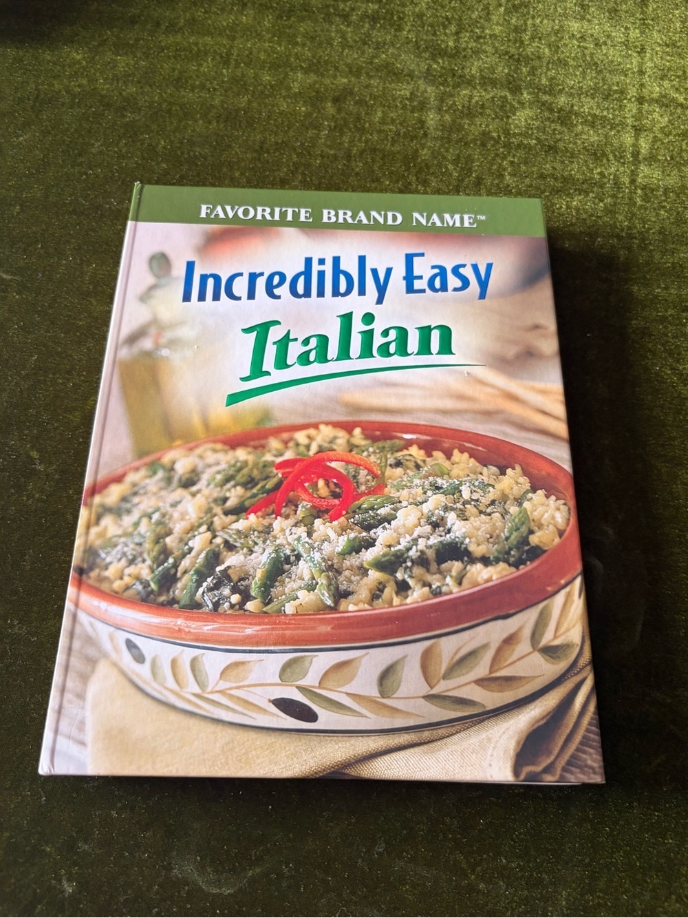 Incredibly Easy Italian Cookbook by - Green Cover